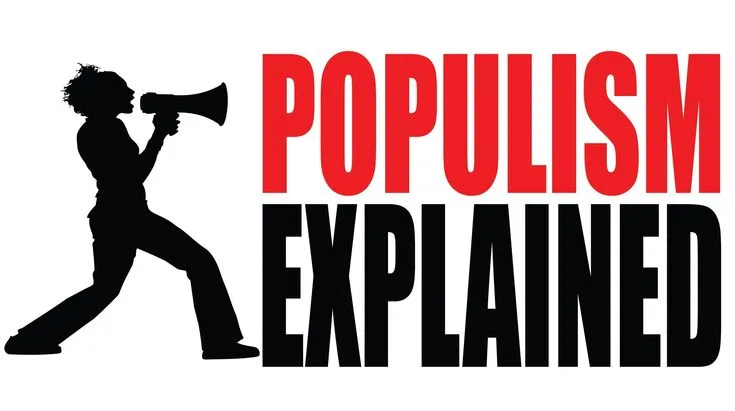 Understanding Populism: Ideology, Variants, and Impact