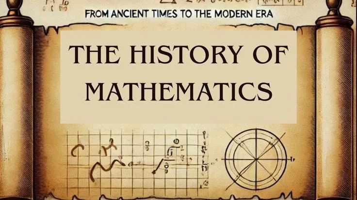 A Comprehensive History of Mathematics Through Ages