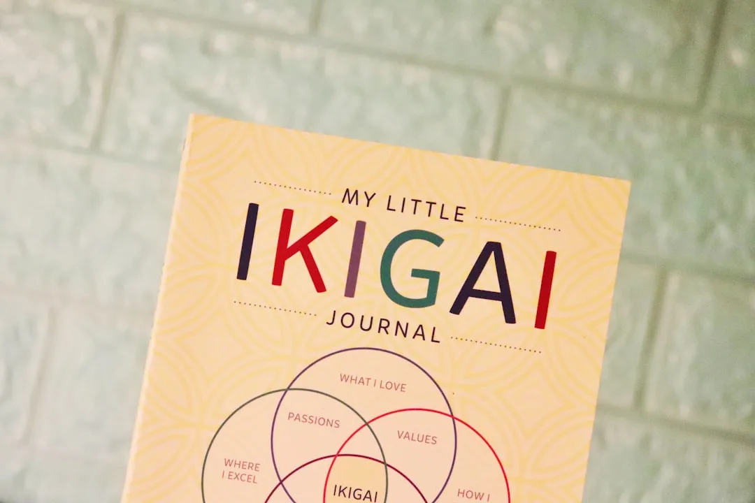 The Ikigai Framework: Discover Your Purpose in Life