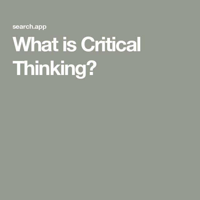 What Is Critical Thinking? Beginner Explanation