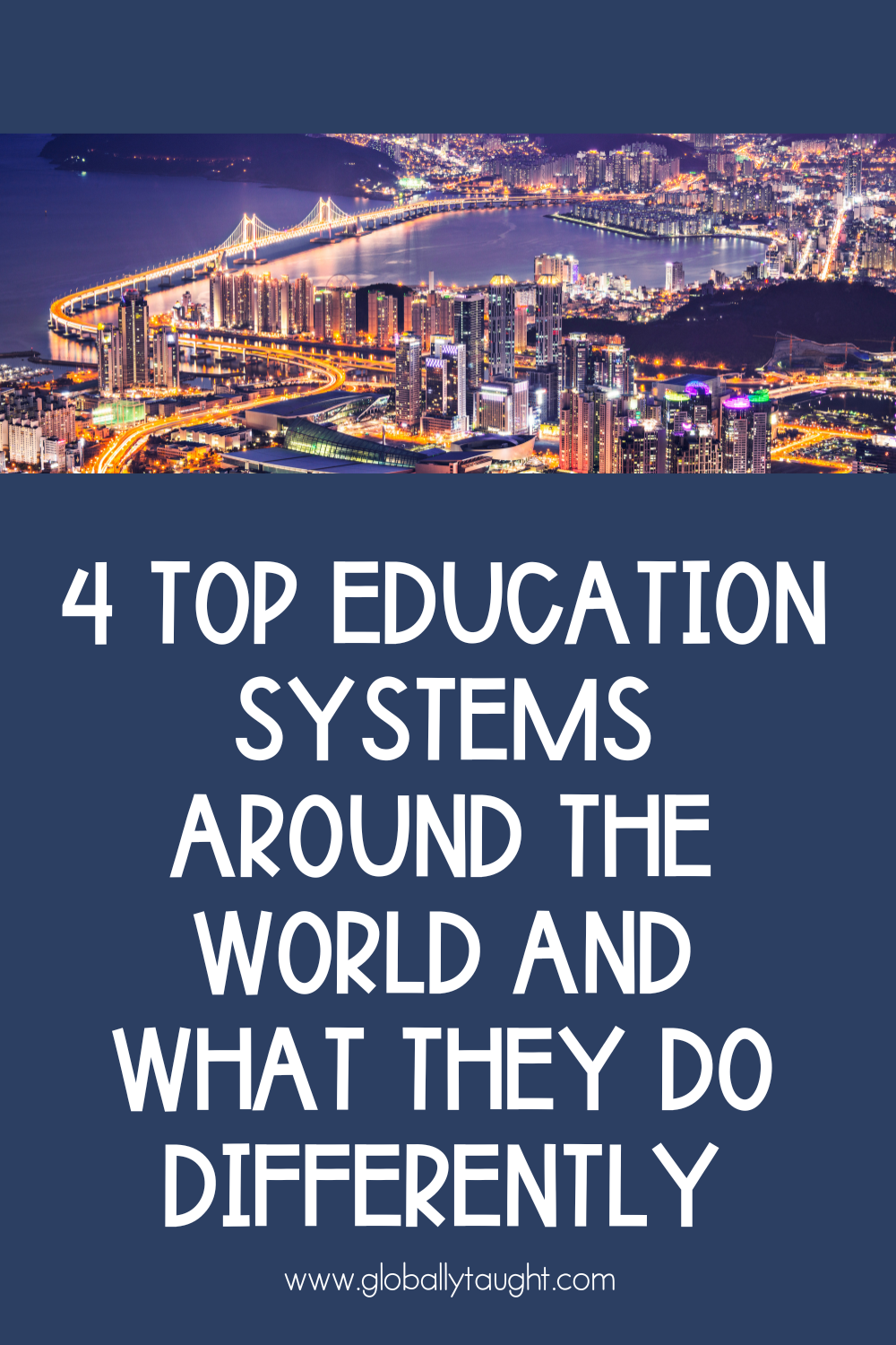 Why Education Systems Differ: A Global Perspective