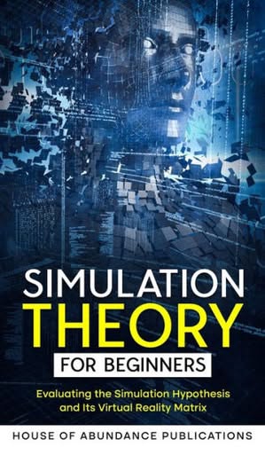 The Simulation Hypothesis: Analyzing Reality's Nature